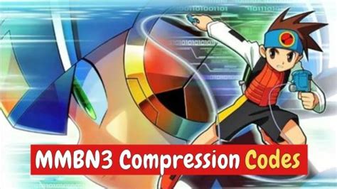 Compression codes mmbn3 Scroll down to read our guide named "Megaman Mostly Complete Guide On the Whole Game" for Mega Man Battle Network 3: White on Game Boy Advance (GBA),